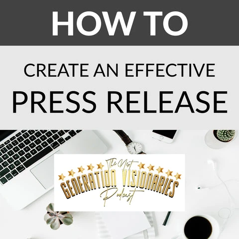 How To Create an Effective  Press Release